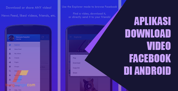 Aplikasi Download Video Facebook di Android Aplikasi Download Video Facebook di Android