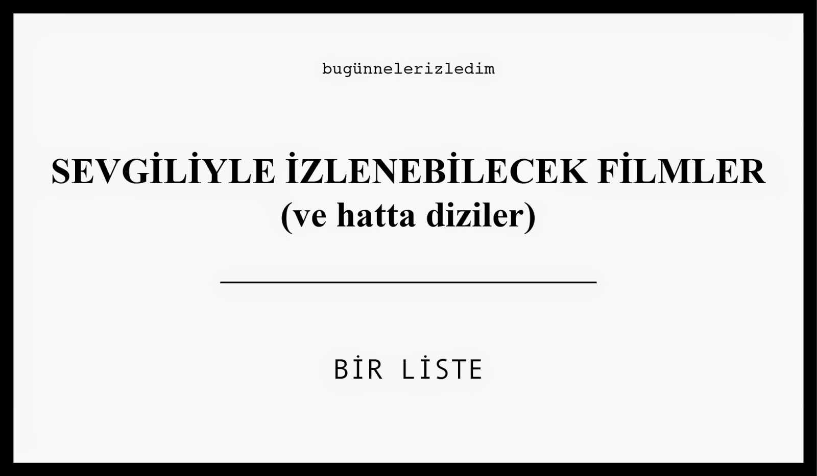 Sevgiliyle Yapılacak Romantik Şeyler Sevgiliyle Yapılacak Romantik Şeyler