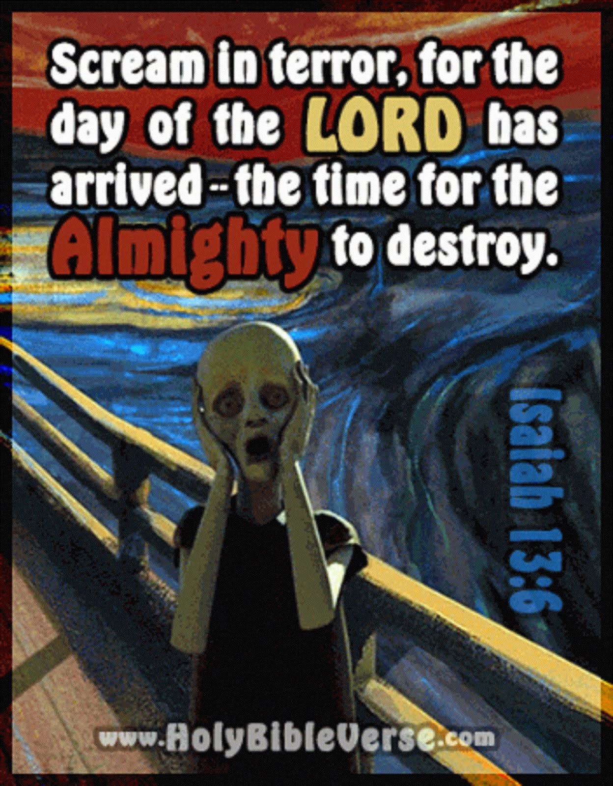 A TIME TO DESTROY ON THE GREAT AND TERRIBLE DAY OF THE LORD