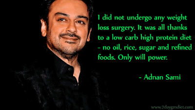 Adnan Sami Weight Loss Diet Chart