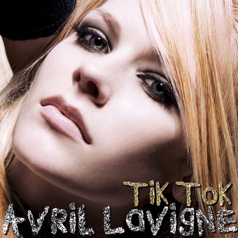 Avril Lavigne Lyrics. Avril Lavigne - Tik Tok Lyrics