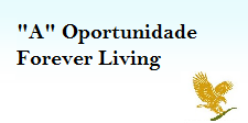 "A" Oportunidade - Forever Living