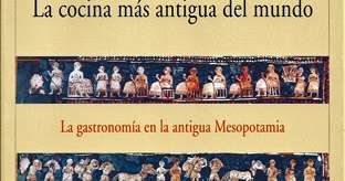 Libros de cocina y gastronomía: La cocina más antigua del mundo