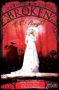 {Guest Post} Little Known Facts about Broken by A.E. Rought