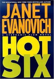 Hot Six by Janet Evanovich (Summer Reading at Serenity Now)