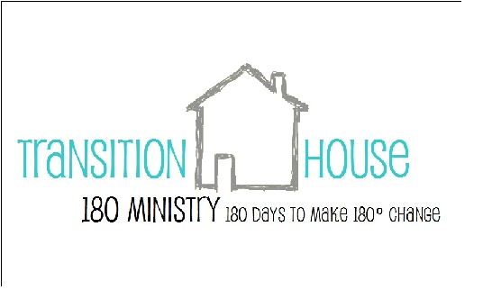 Transition House 180 Ministry