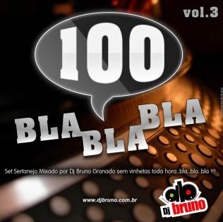 Download DJ Bruno: 100 Blá Blá Blá CD