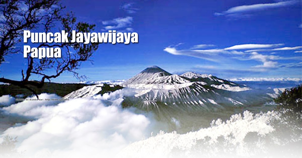 Gunung Jaya Wijaya | garis sejarah