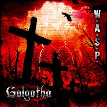 W.A.S.P. "GOLGOTHA"