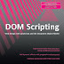 DOM Scripting: Web Design with JavaScript and the Document Object Model: Second Edition