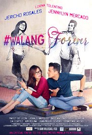  Walang Forever is a 2015 Filipino romantic comedy film starring Jericho Rosales and Jennylyn Mercado. It is an official entry to the 2015 Metro Manila Film Festival and was shown on December 25, 2015. -   Genre:Comedy, Romance, #,Tagalog, Pinoy, #Walang Forever (2015)  - 