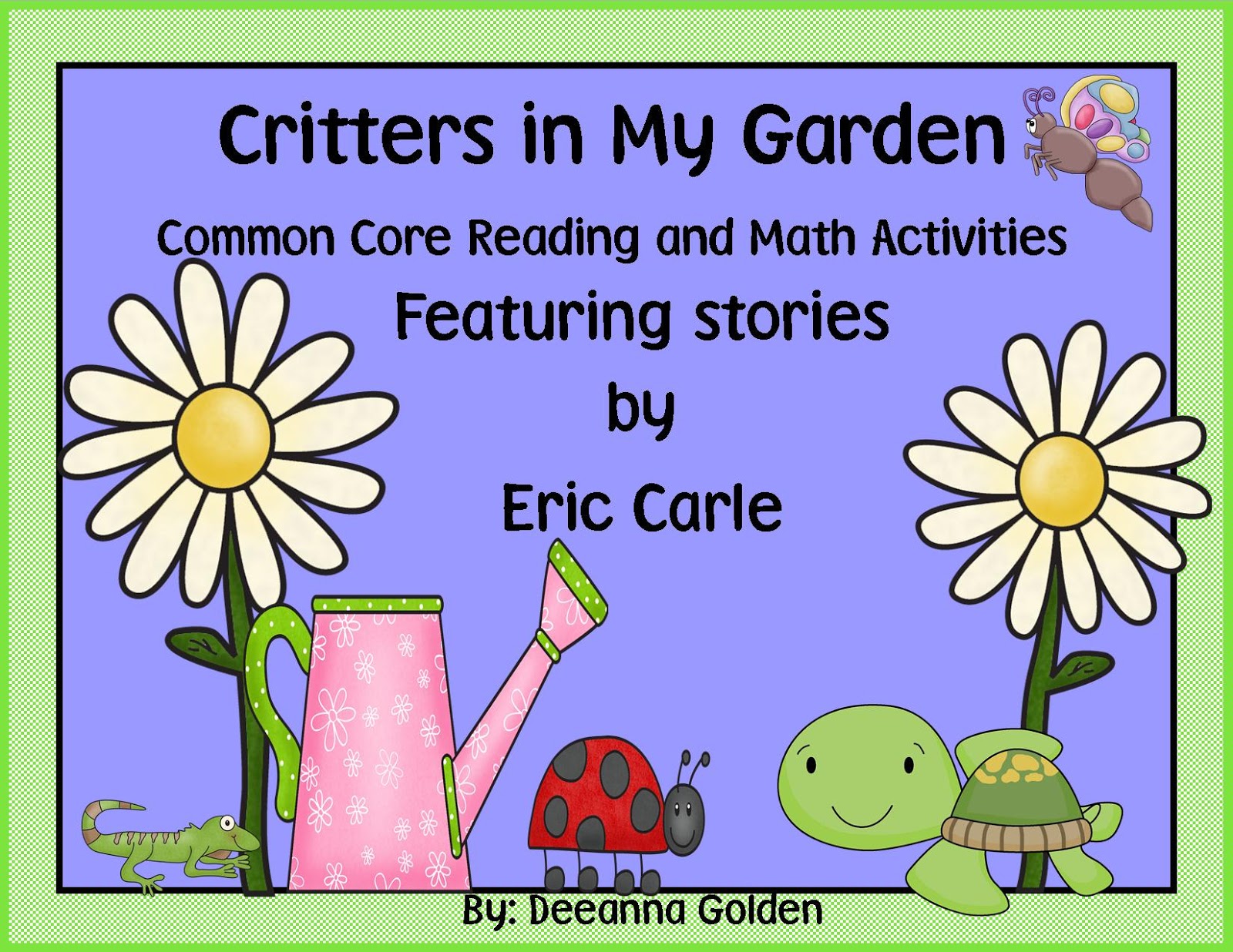 Golden Gang Kindergarten: The Grouchy Ladybug