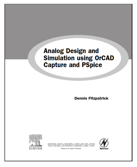 Analog Design and Simulation Using OrCAD Capture and PSpice, Second Edition book pdf