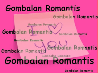Gombalan Romantis Untuk Kekasih Hati Gombalan Romantis Untuk Kekasih Hati