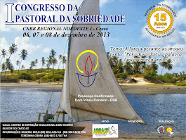 I Congresso da Pastoral da Sobriedade / Regional Nordeste 1 da CNBB