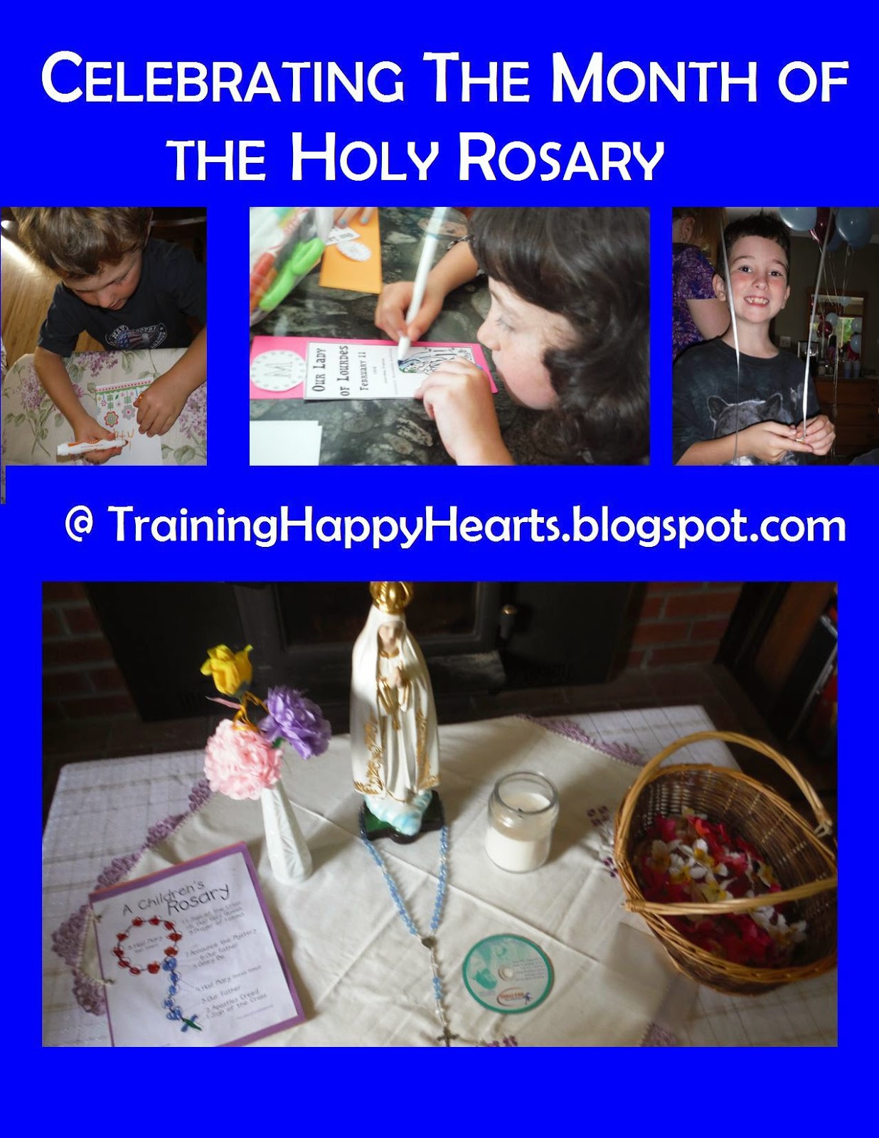 Training Happy Hearts: How to Enjoy a Successful Rosary Celebration