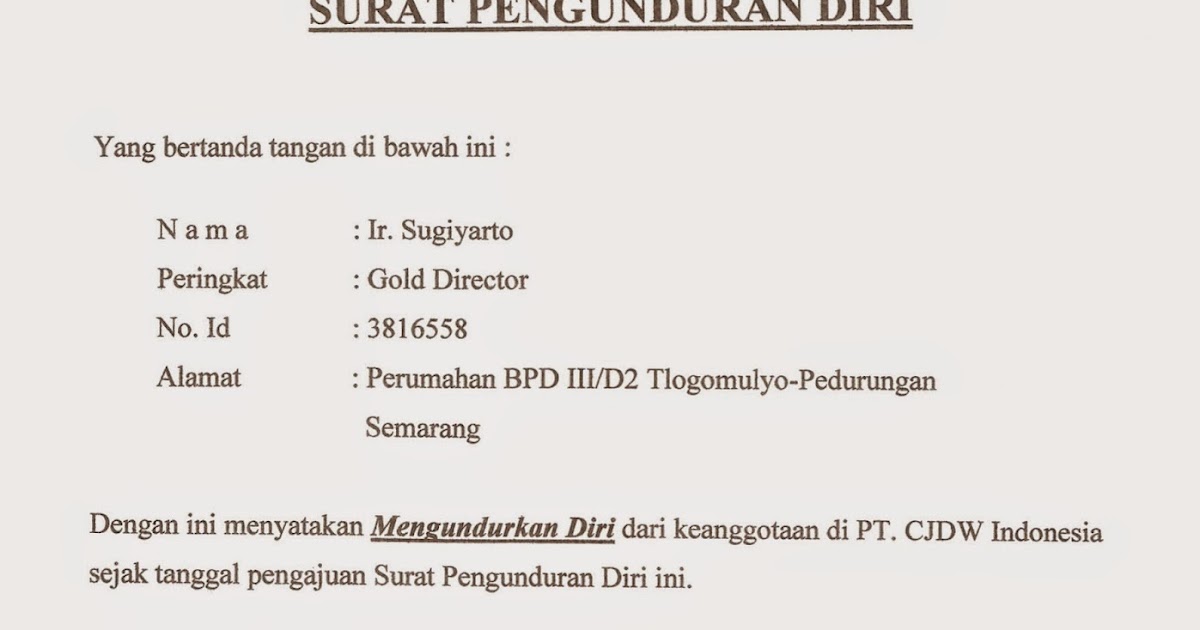 Contoh Surat Pengunduran Diri Yang Baik Dan Benar Gudang