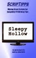 ScripTipps: Sleepy Hollow