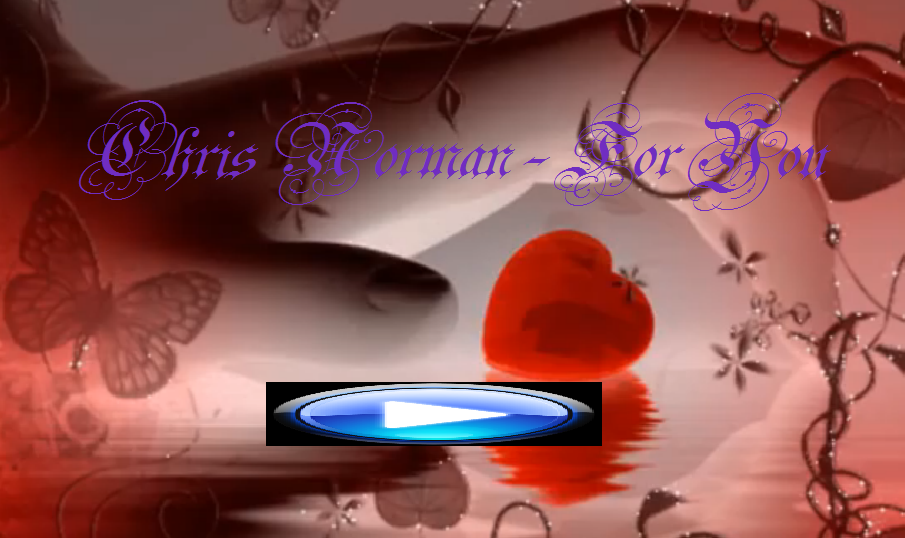 Chris Norman - For You