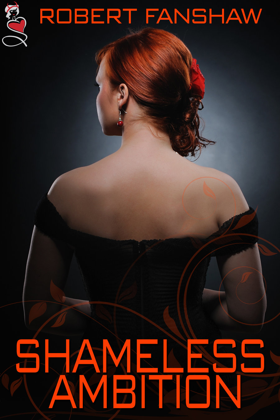 book cover image for Shameless Ambition by Robert Fanshaw depicting a redheaded woman in a dark fancy dress turned away from the audience as to exhibit an air of mystery