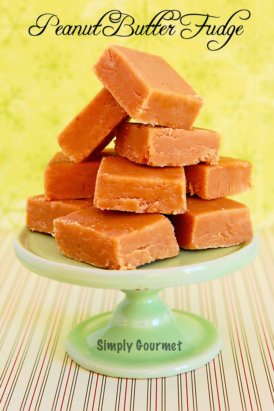 Simply Gourmet Peanut Butter Fudge