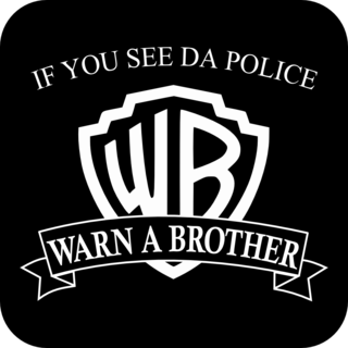 Warn a Brother