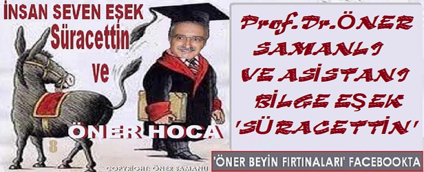 PROF.DR.ÖNER SAMANLI VE ASİSTANI BİLGE EŞEK 'SÜRACETTİN'