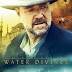 The Water Diviner จอมคนหัวใจเทพ