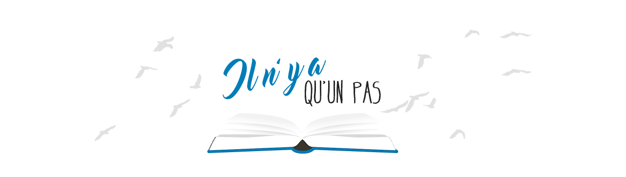 il n'y a qu'un pas