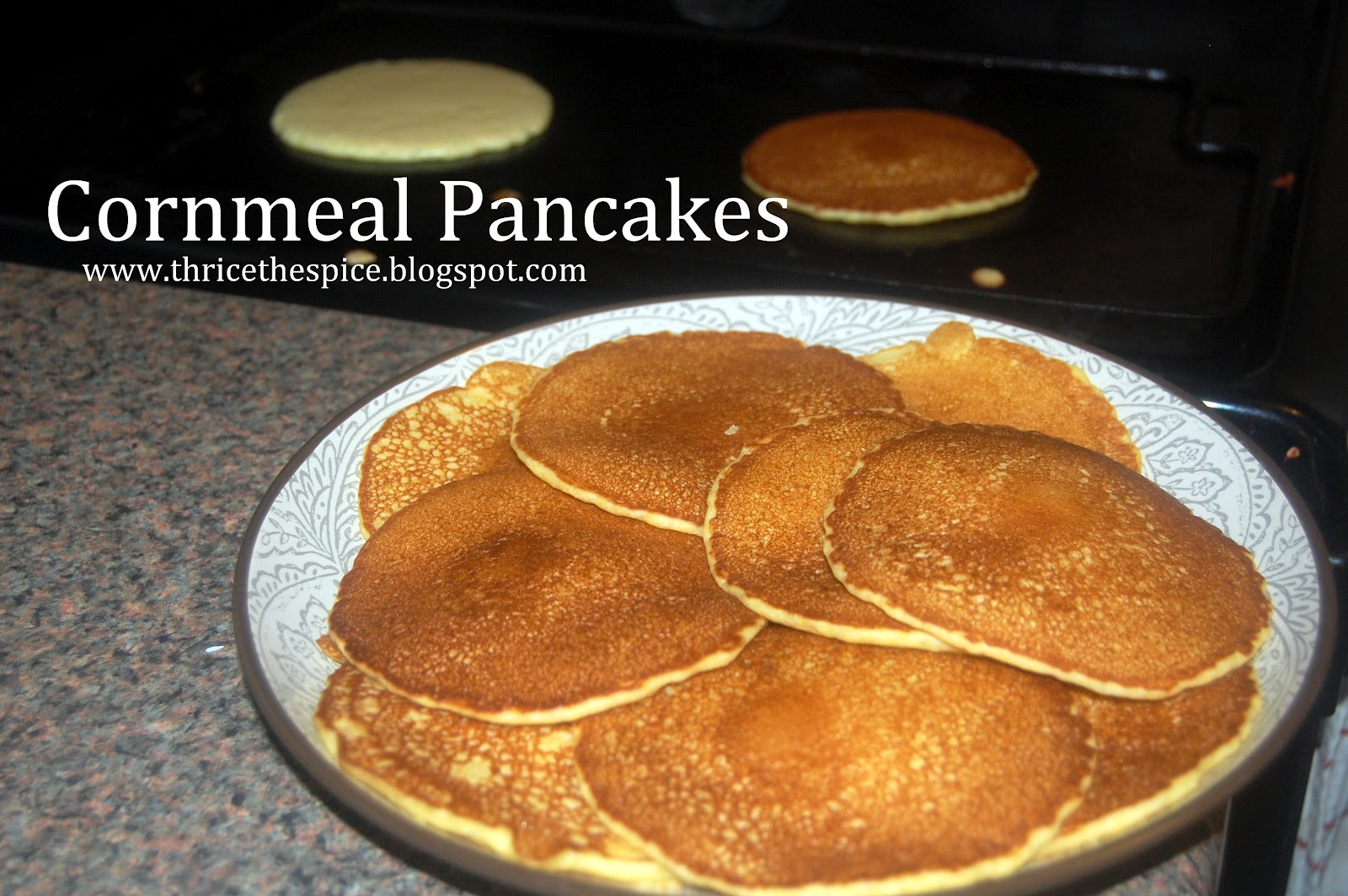 ThriceTheSpice Cornmeal Pancakes