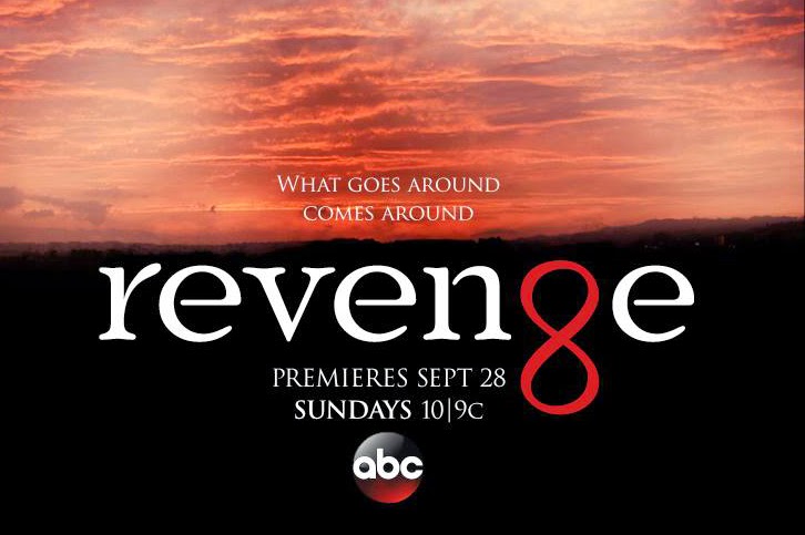 Revenge - Season 4 - Promotional Poster - What Goes Around