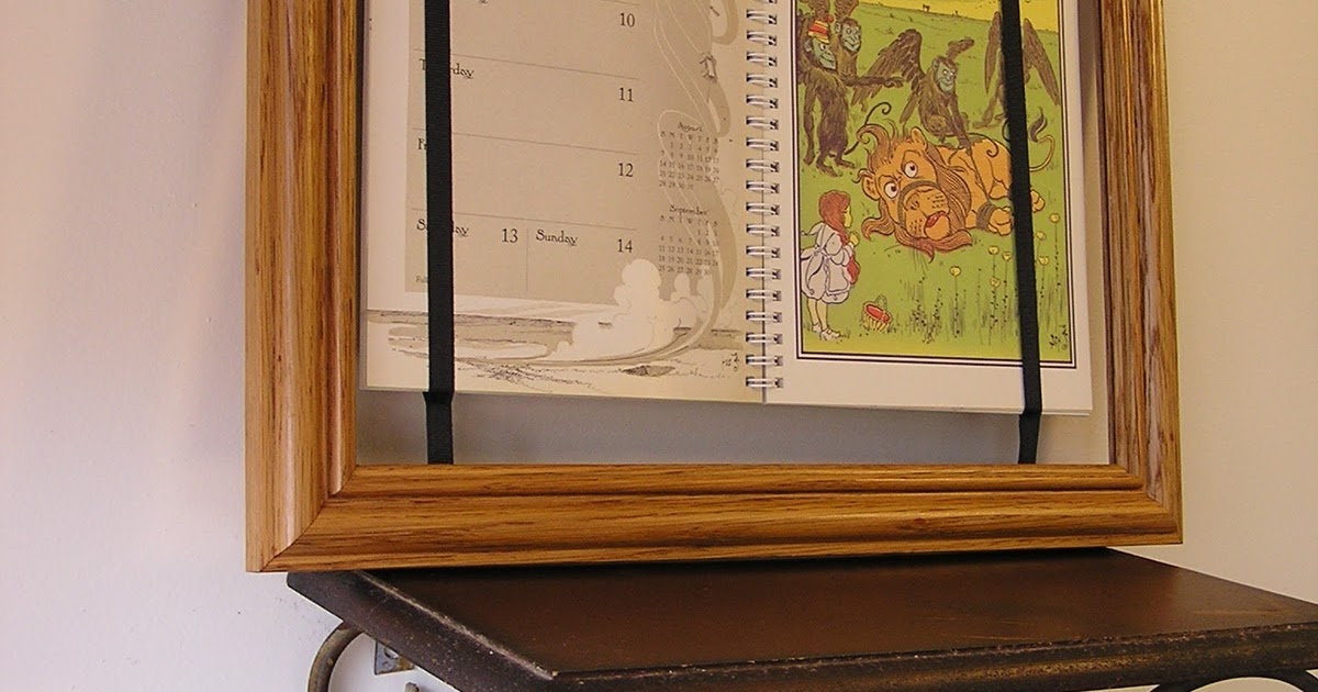Everything Old How To Turn a Desk Calendar into a Wall Calendar