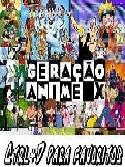 Geração Anime X!