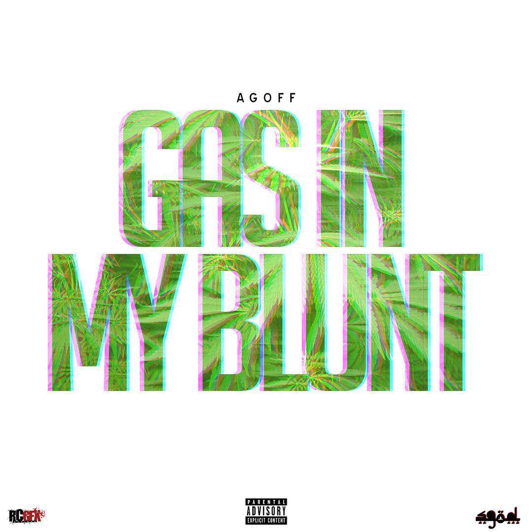 A.Goff - "Gas In My Blunt" (Produced by @OTWG Beats)