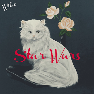 "Star Wars" Is a Stunning Foray into Wilco's Proto Punk Psyche and It Kills.
