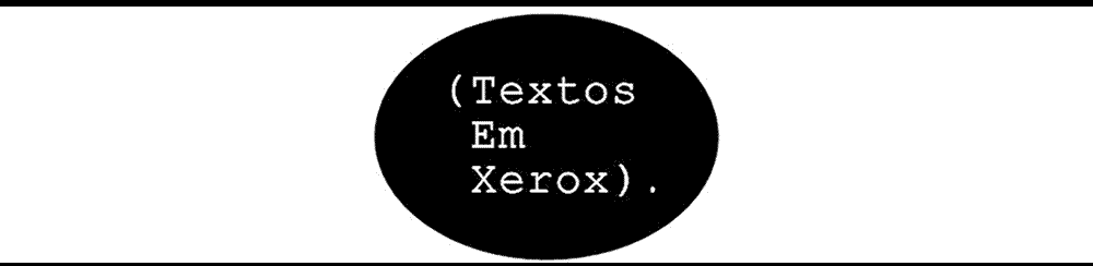 (Texto Em Xerox).