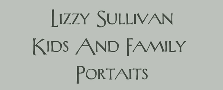 Lizzy Sullivan's  Family/ Baby/ Kids and Maternity Portrait blog
