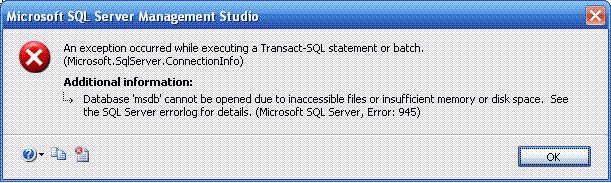 Microsoft Sql Server 2008 Error 945 Msdb Suspect Microsoft Sql Server 2008 Error 945 Msdb Suspect