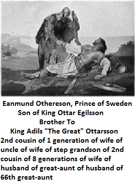 Eanmund Othereson, Prince of Sweden