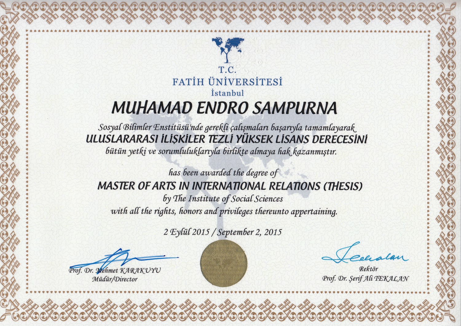 Endro Sampurna S Reviews Master Degree Diploma On International Relations Department Fatih University Istanbul Turkey