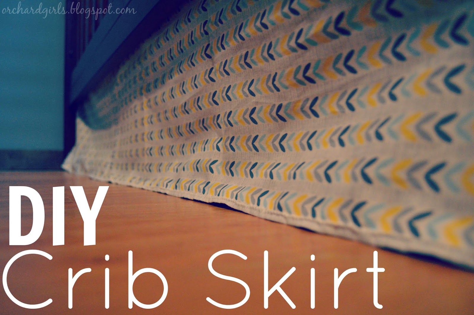 Orchard Girls DIY Crib Skirt and Ikea Crib Bumper Hack