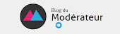 Le blog du modérateur