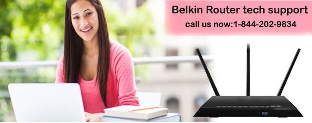 1 844 202 9834 Belkin Router Tech Support Phone Number Steps