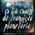O lado oculto da Transição Planetária - Maria Modesto Cravo e Wanderley Oliveira