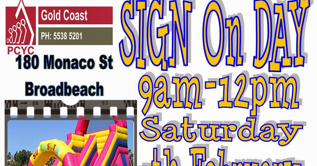 Gold Coast PCYC PCYC Gold Coast Sign on Day