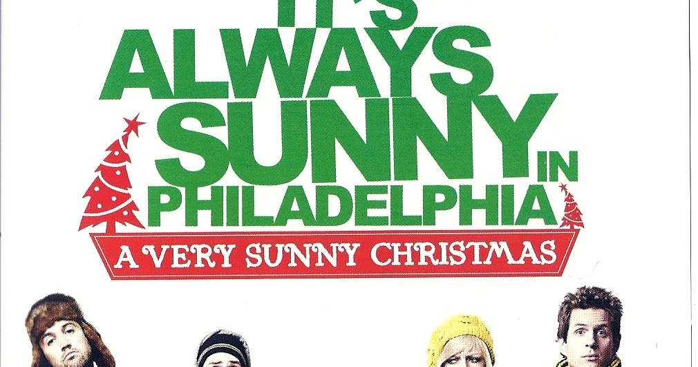 shit movie fest its always sunny in philadelphia a very sunny a very sunny christmas part 2