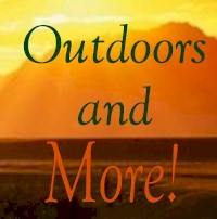 Outdoors and More!