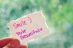 Smile,you're beautiful
