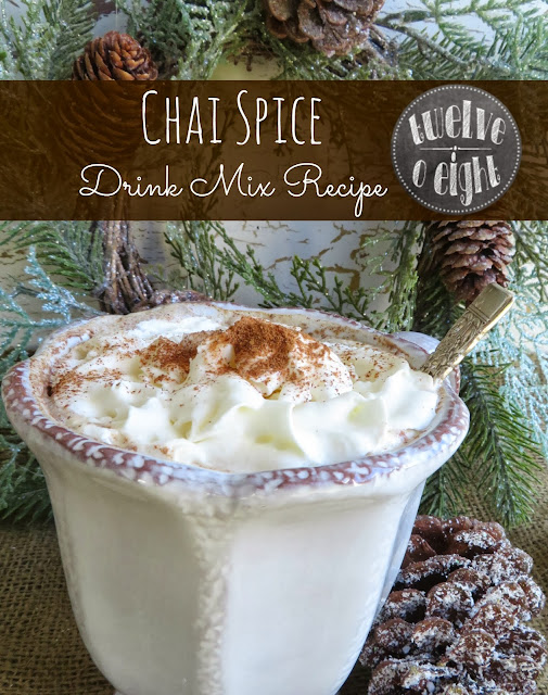 Make Your Own Chai Drink Mix twelveOeight