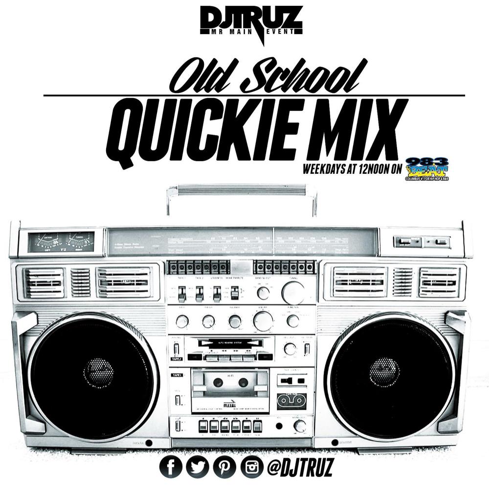 DJ Truz Old School Quickie Mix Weekdays at 12Noon on 98.3 Hustle